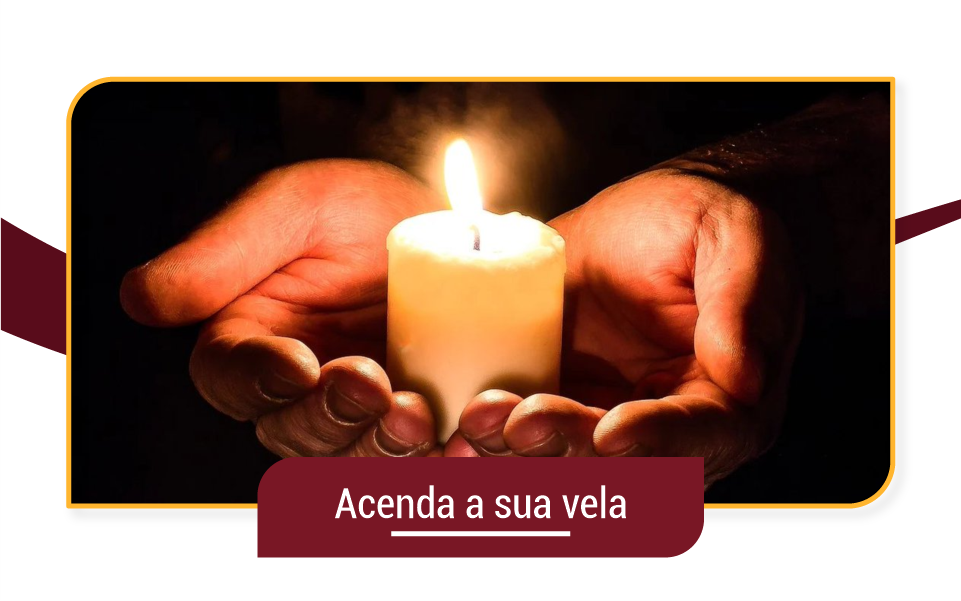 Acenda a sua vela